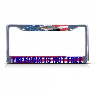 FREEDOM IS NOT FREE Metal License Plate Frame Tag Border Two Holes   381700875007